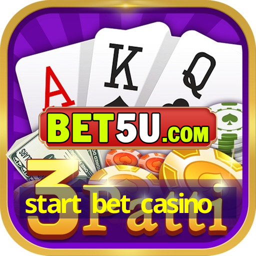 start bet casino