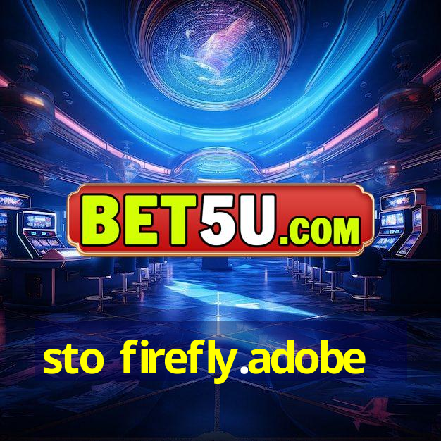 sto firefly.adobe