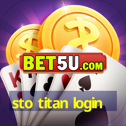 sto titan login