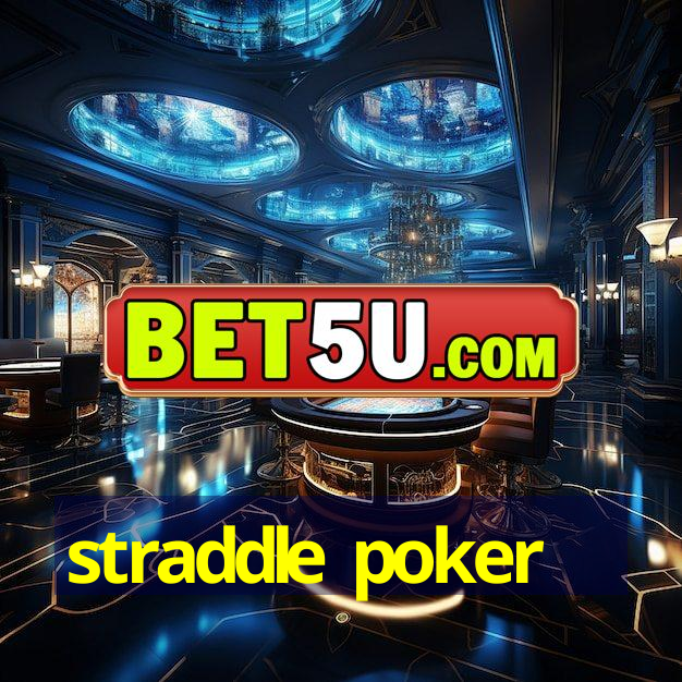 straddle poker