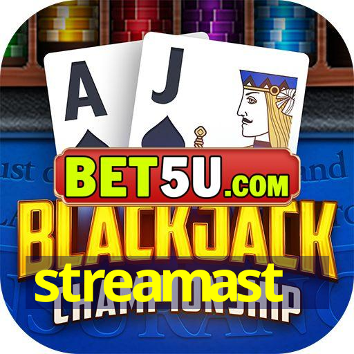 streamast