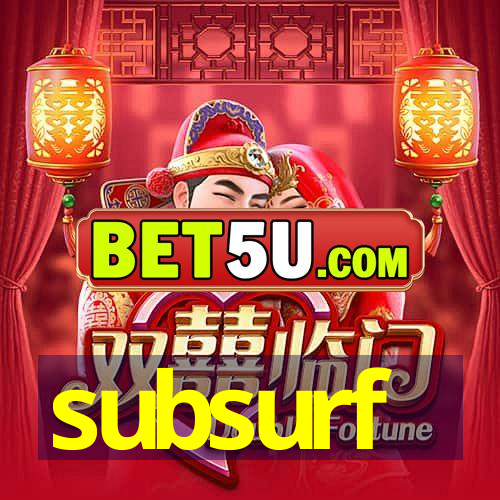 subsurf