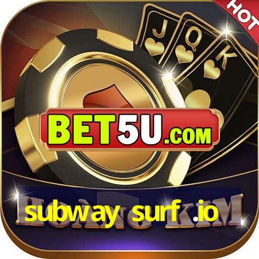 subway surf .io