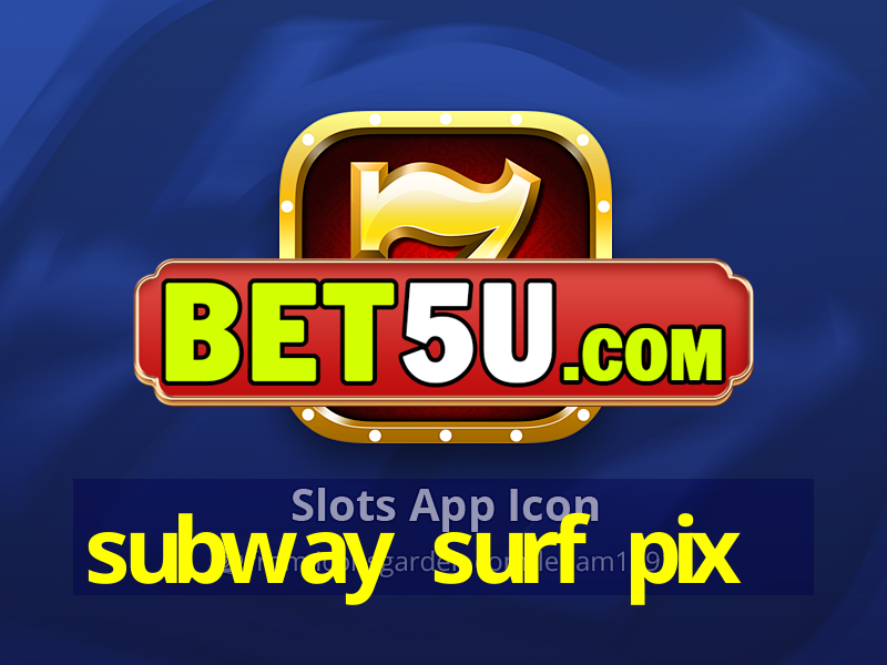 subway surf pix