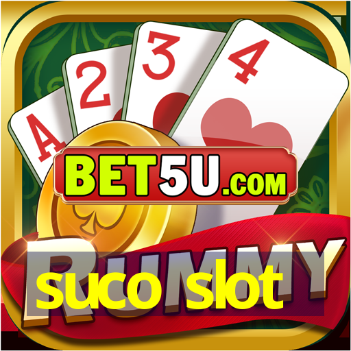 suco slot