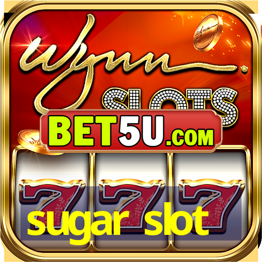 sugar slot