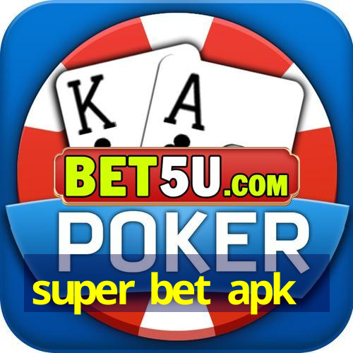 super bet apk