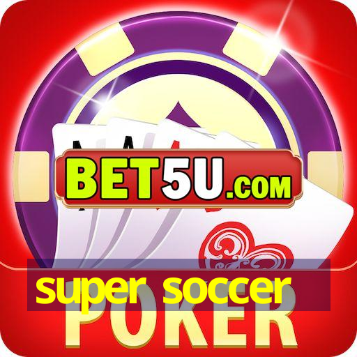 super soccer