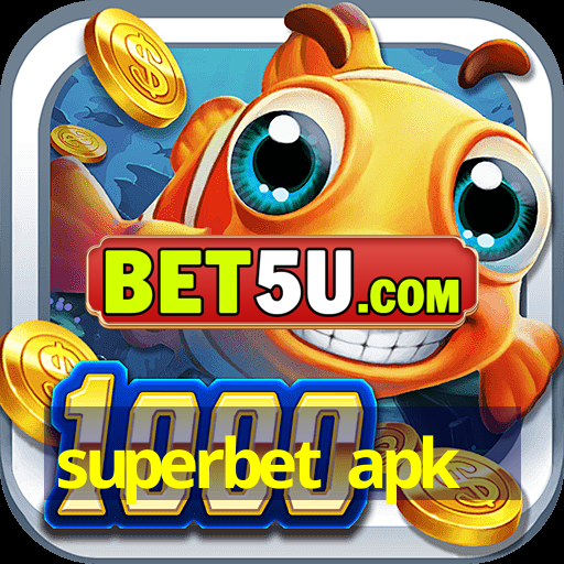 superbet apk