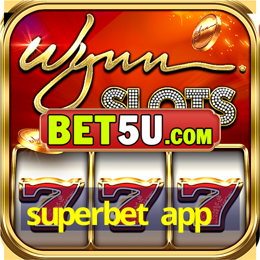 superbet app