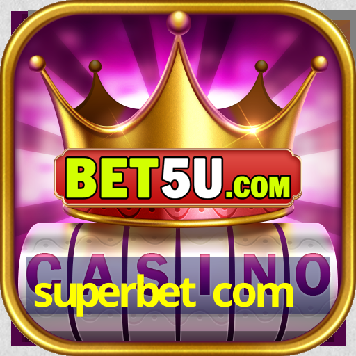 superbet com