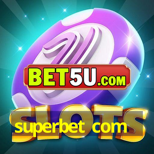 superbet com