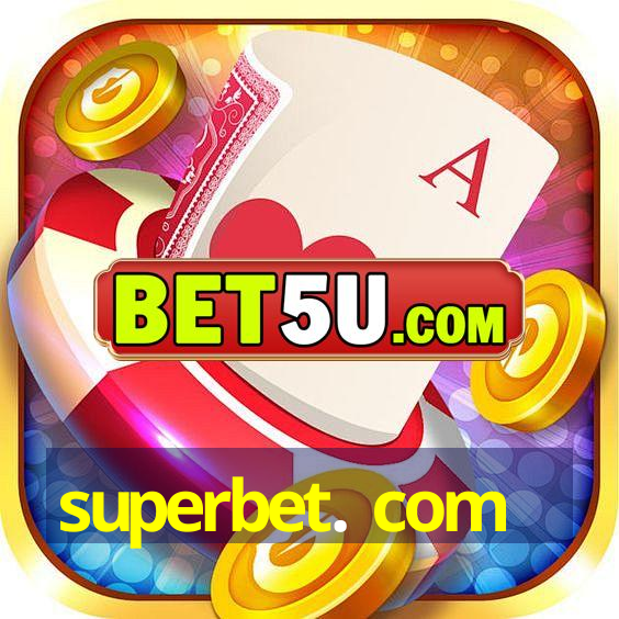 superbet. com