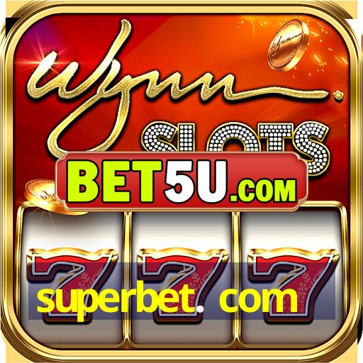 superbet. com