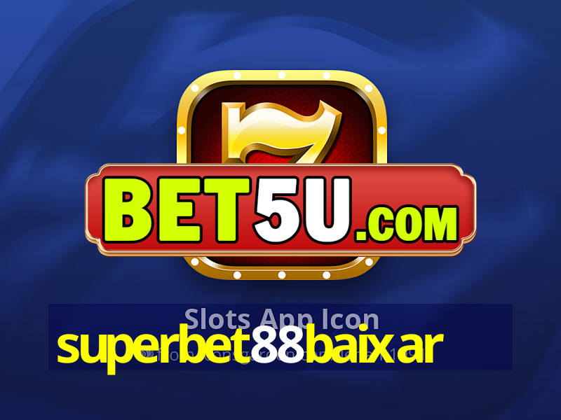 superbet88baixar