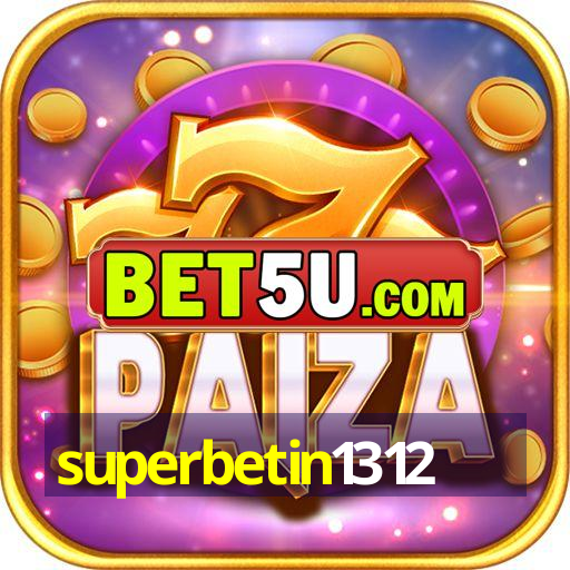 superbetin1312