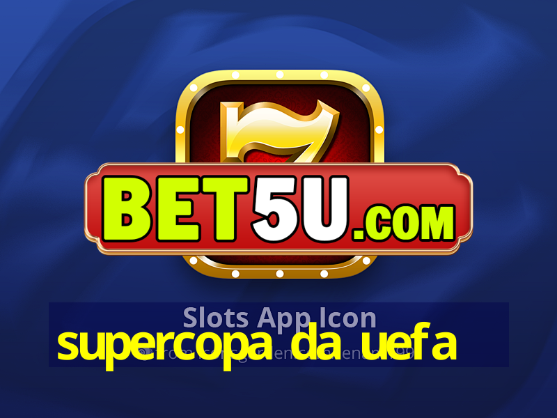 supercopa da uefa