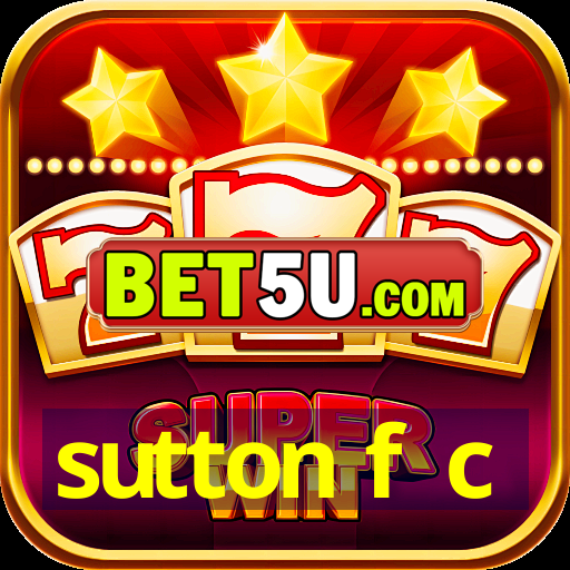 sutton f c