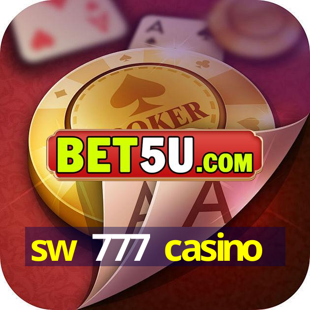 sw 777 casino