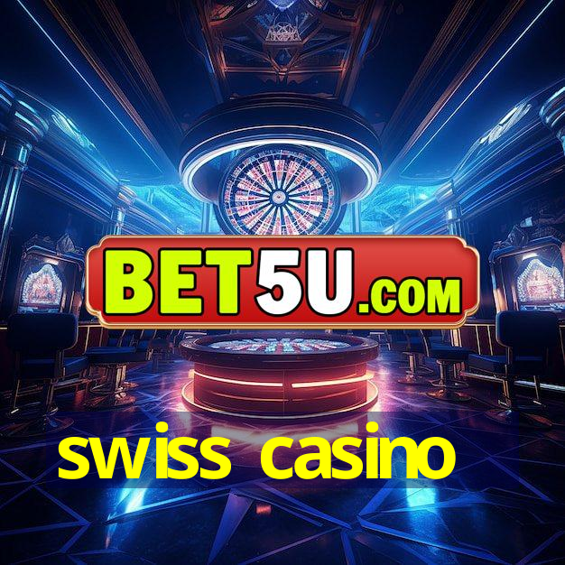 swiss casino