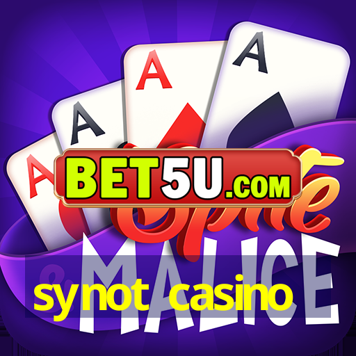 synot casino