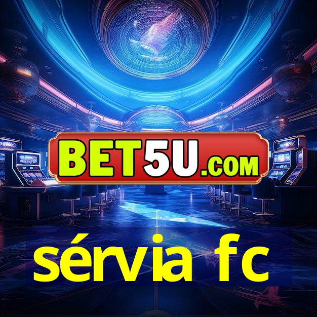 sérvia fc