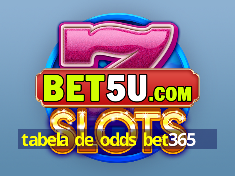 tabela de odds bet365