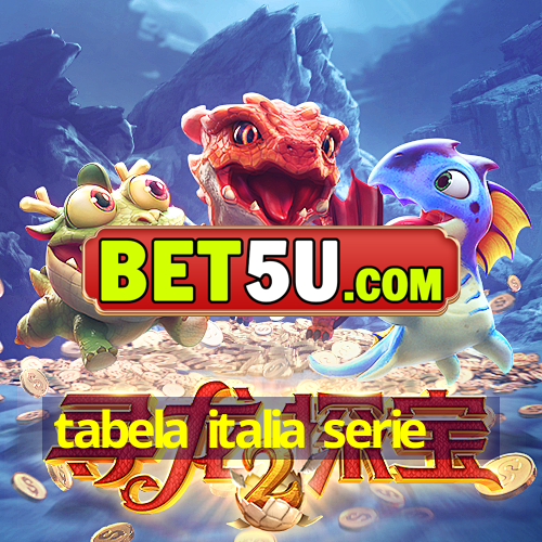 tabela italia serie