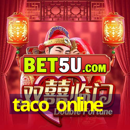 taco online