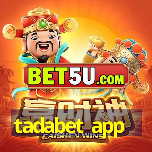 tadabet app