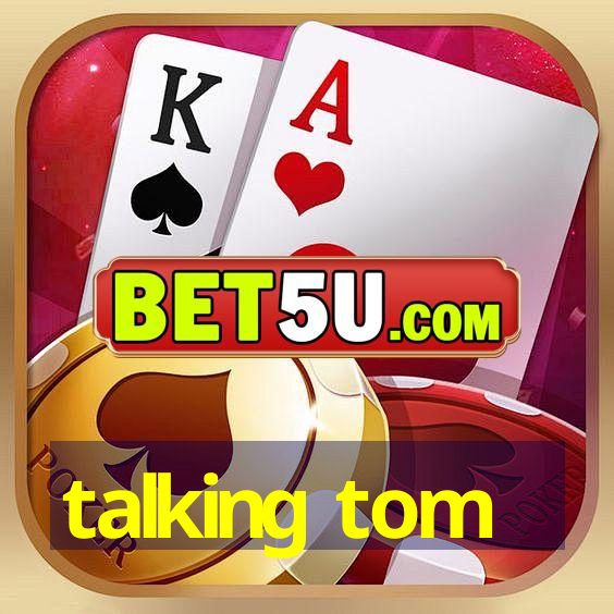 talking tom