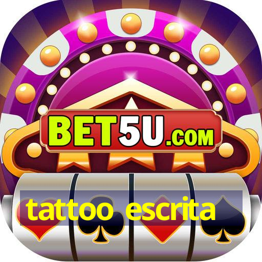 tattoo escrita