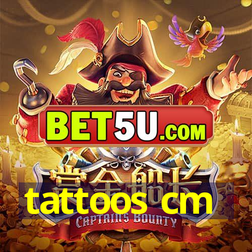 tattoos cm