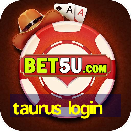 taurus login