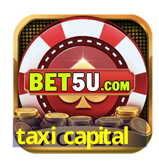 taxi capital