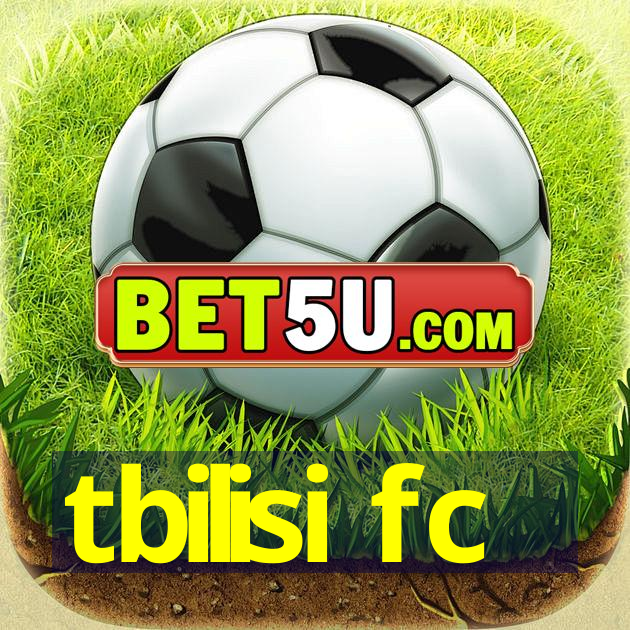 tbilisi fc