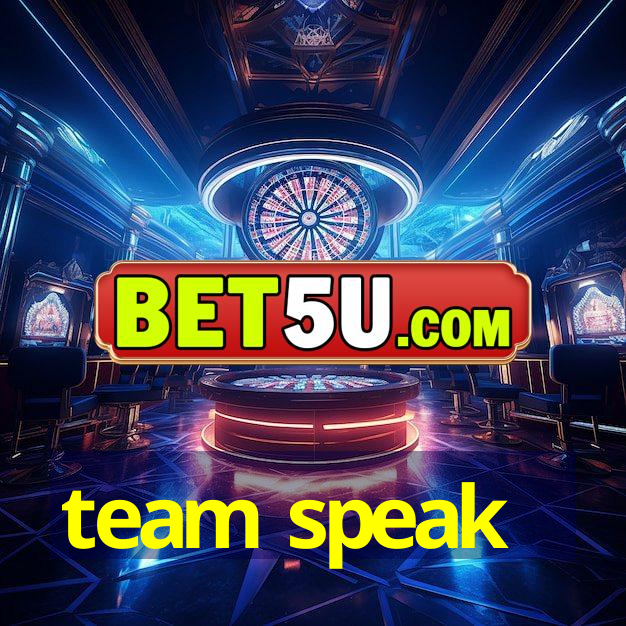 team speak