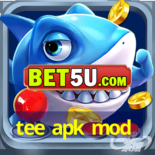 tee apk mod