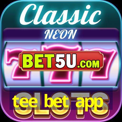 tee bet app