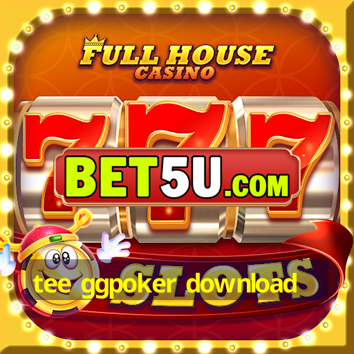 tee ggpoker download