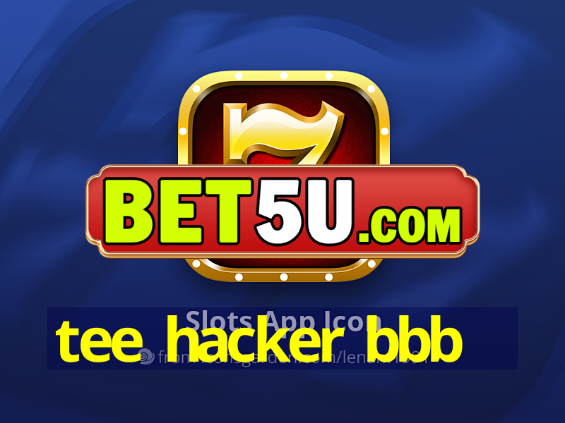 tee hacker bbb