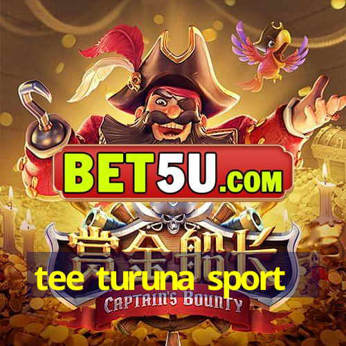 tee turuna sport