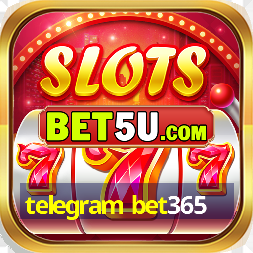 telegram bet365