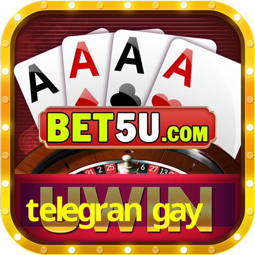 telegran gay