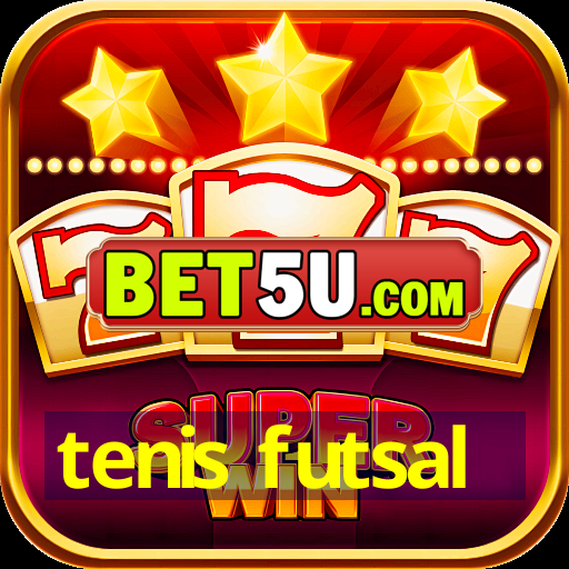 tenis futsal