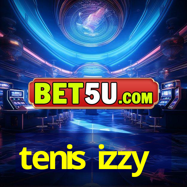 tenis izzy