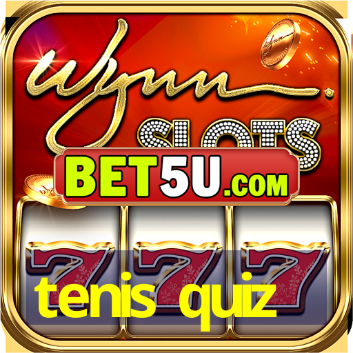 tenis quiz