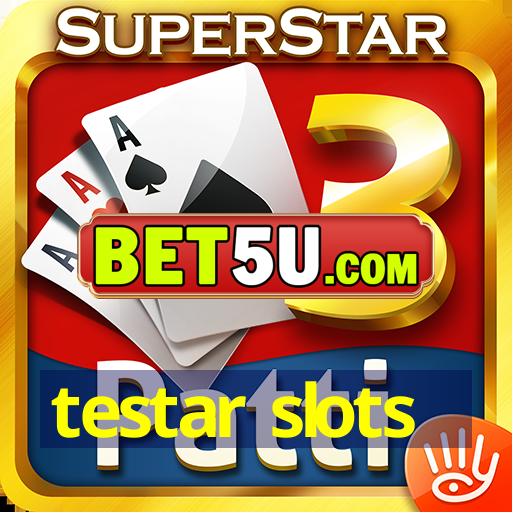 testar slots