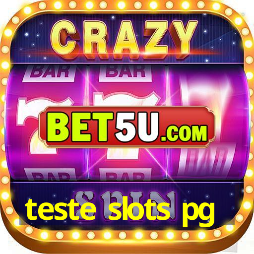 teste slots pg