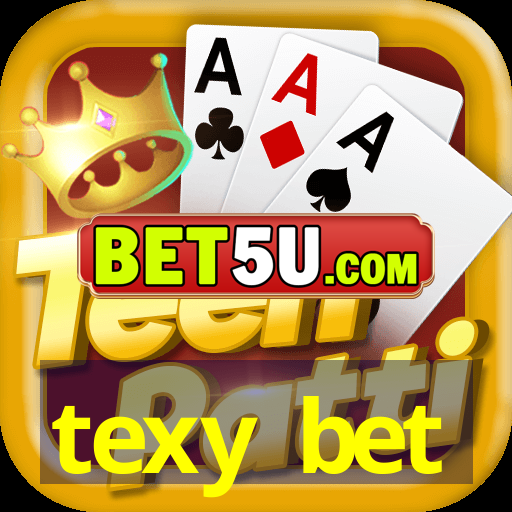 texy bet